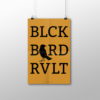 Blackbird Revolt 11X17 Poster