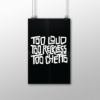 Too Loud 11X17 Poster