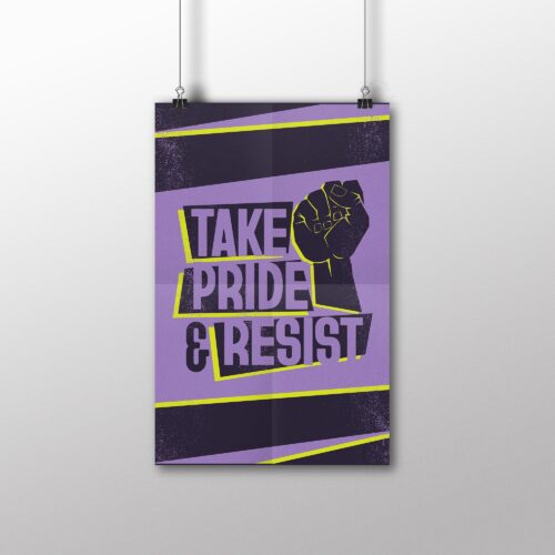 Take Pride Resist 11X17 Poster