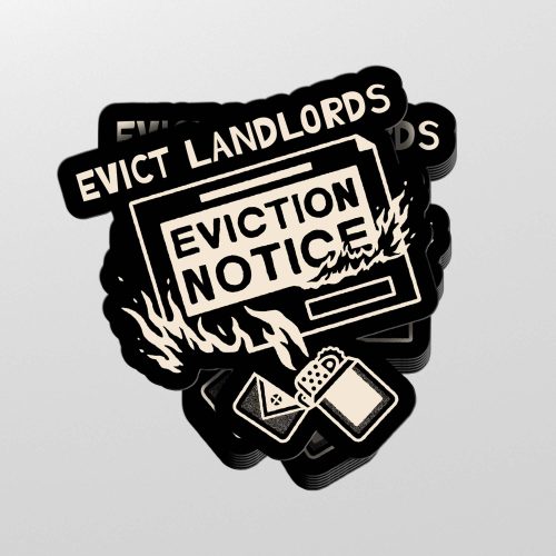 Evict Landlords Sticker