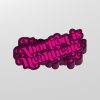 Abortion is Healthcare Sticker
