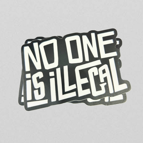 No One Is Illegal Black Sticker
